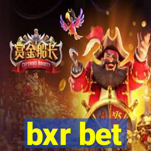 bxr bet